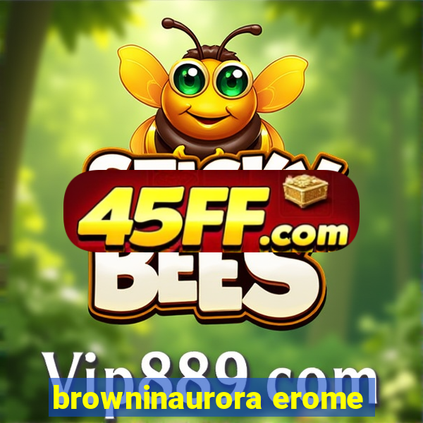 browninaurora erome